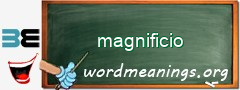WordMeaning blackboard for magnificio